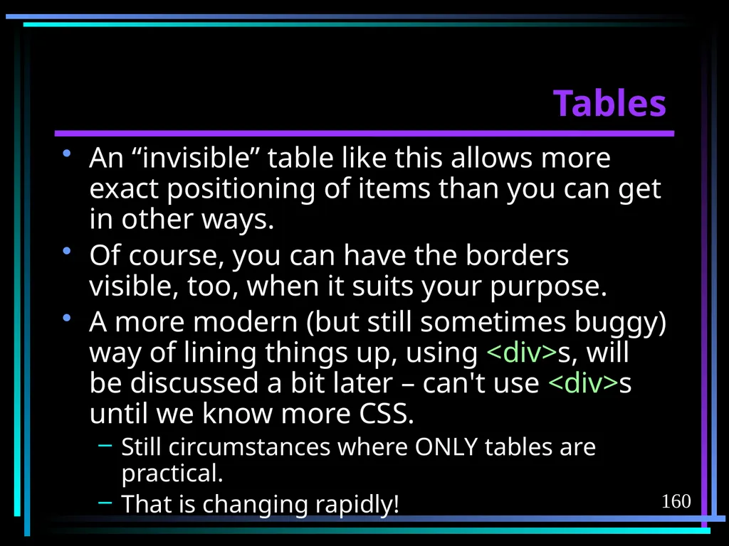 HTML 2 HTML Hypertext Markup Language (HTML) a - slide 160 of 262