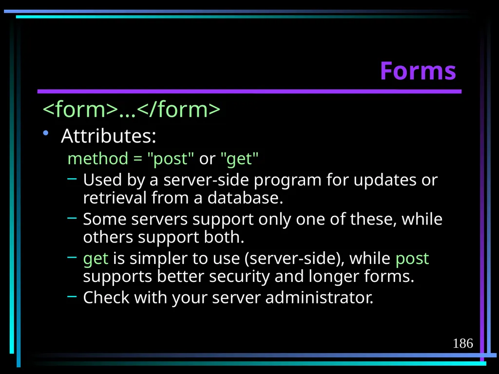 HTML 2 HTML Hypertext Markup Language (HTML) a - slide 186 of 262