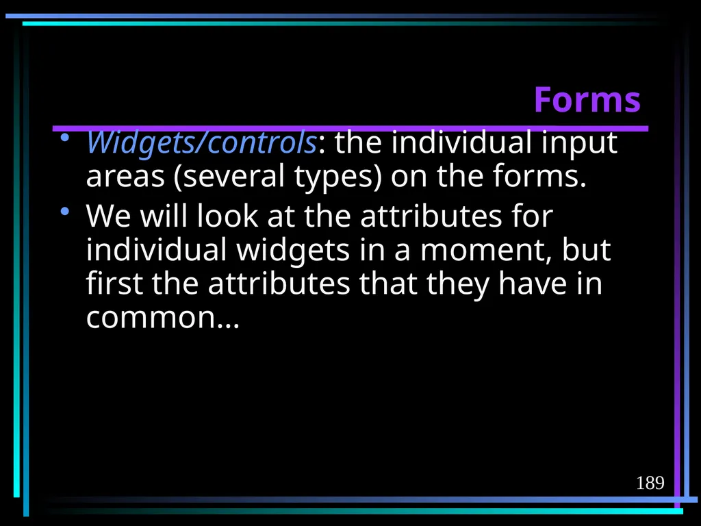 HTML 2 HTML Hypertext Markup Language (HTML) a - slide 189 of 262