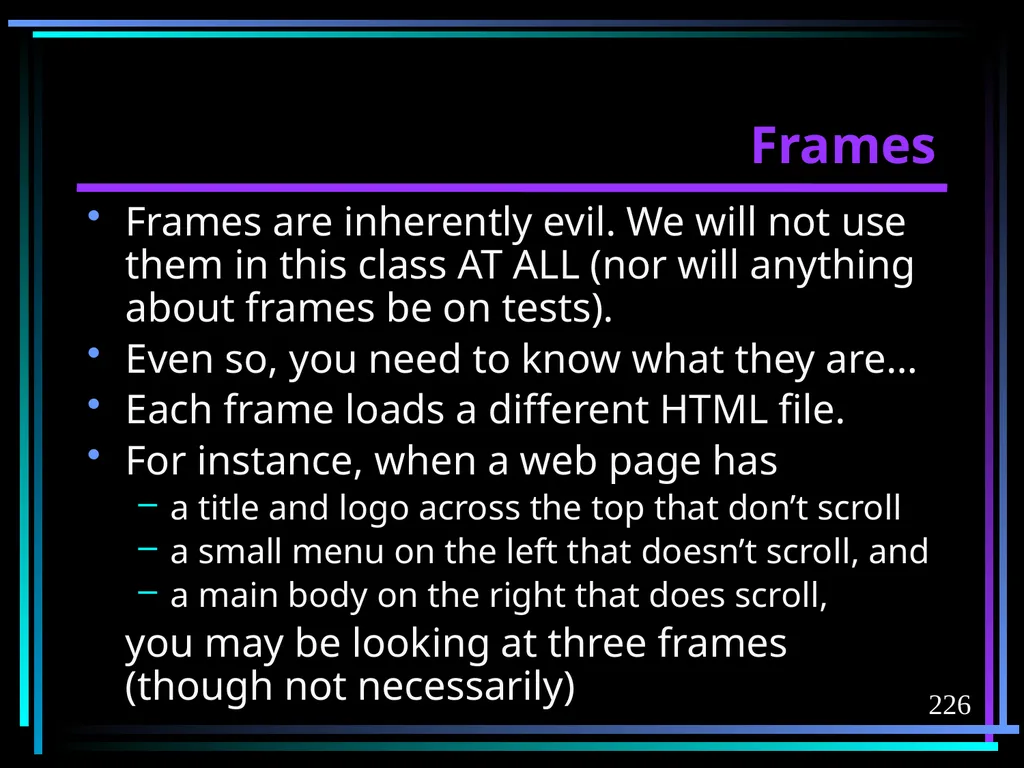 HTML 2 HTML Hypertext Markup Language (HTML) a - slide 226 of 262