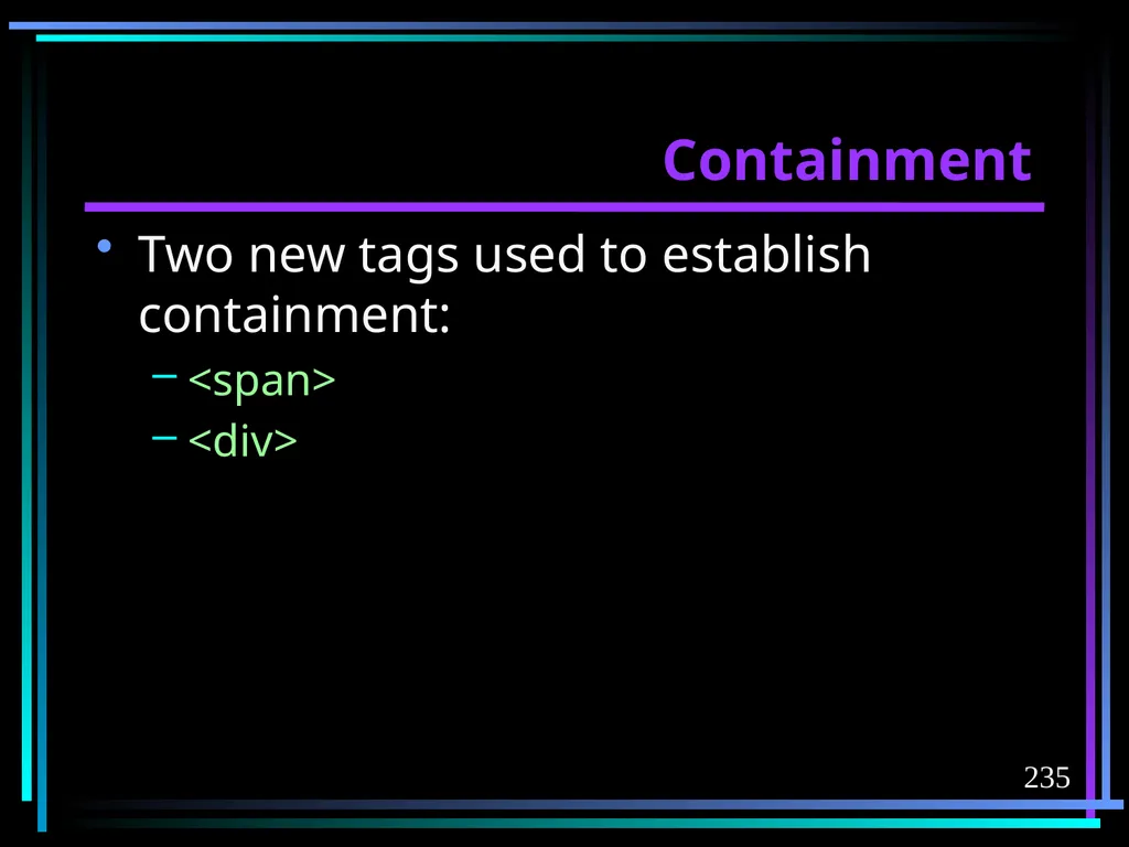 HTML 2 HTML Hypertext Markup Language (HTML) a - slide 235 of 262