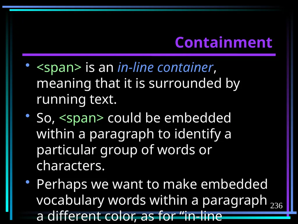 HTML 2 HTML Hypertext Markup Language (HTML) a - slide 236 of 262
