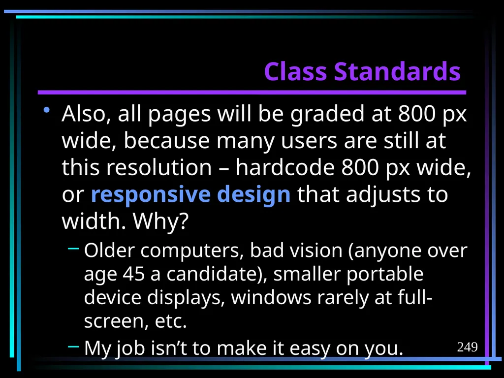 HTML 2 HTML Hypertext Markup Language (HTML) a - slide 249 of 262