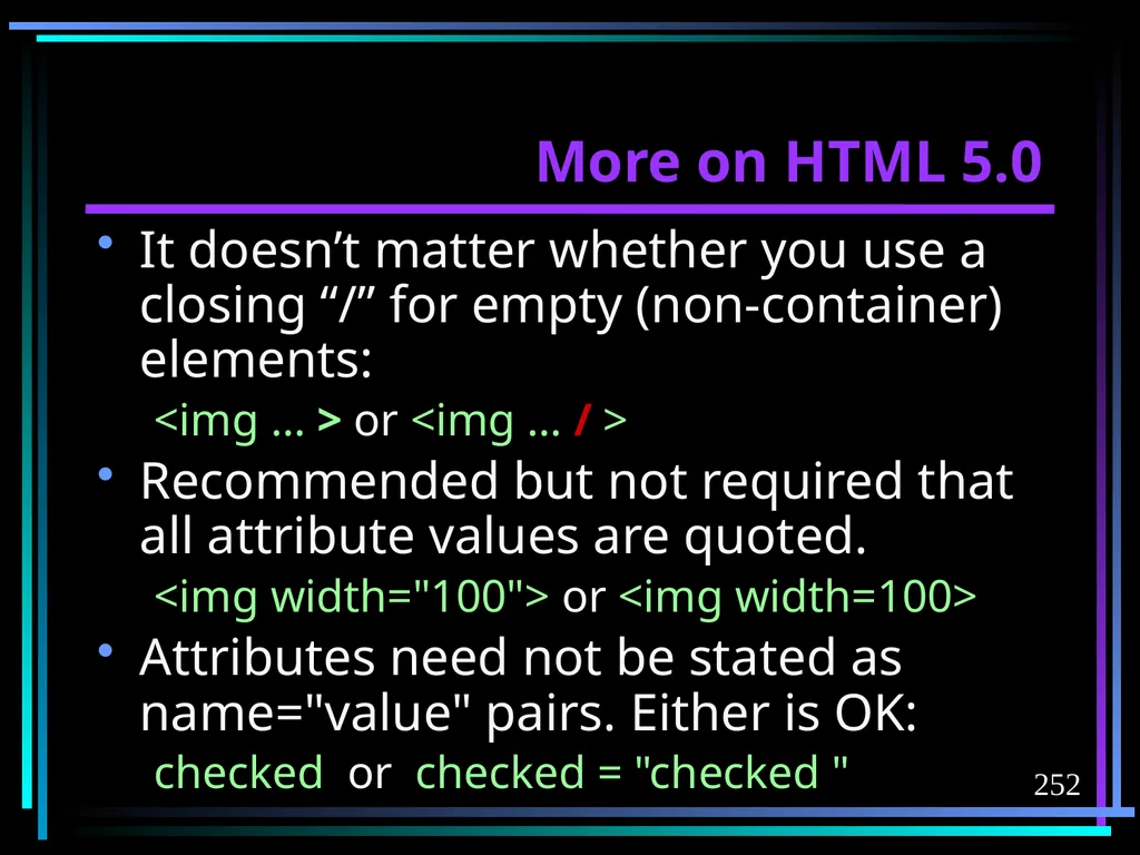 HTML 2 HTML Hypertext Markup Language (HTML) a - slide 252 of 262