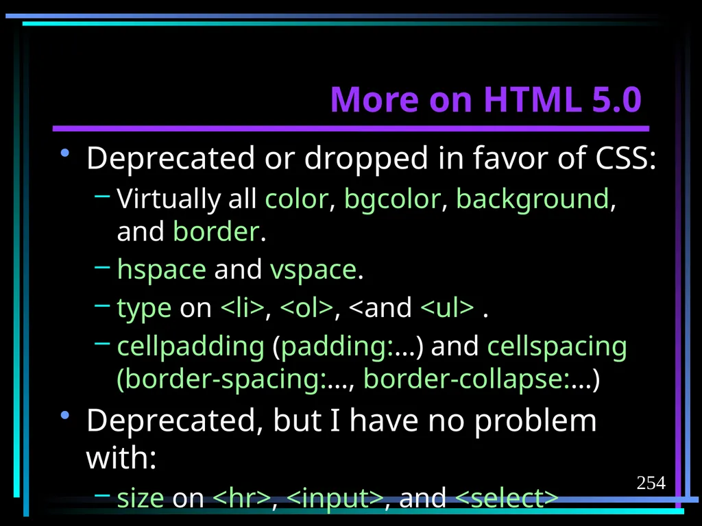 HTML 2 HTML Hypertext Markup Language (HTML) a - slide 254 of 262