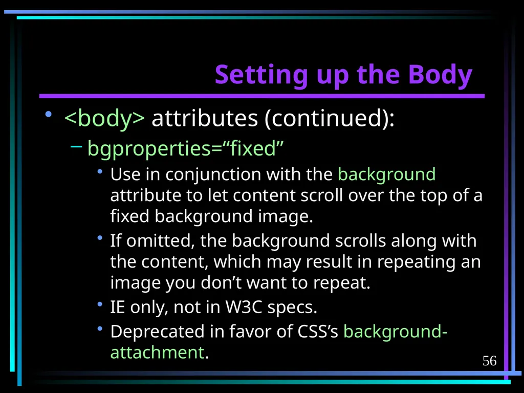 HTML 2 HTML Hypertext Markup Language (HTML) a - slide 56 of 262