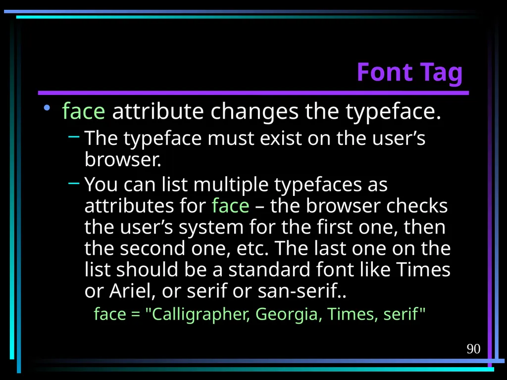 HTML 2 HTML Hypertext Markup Language (HTML) a - slide 90 of 262
