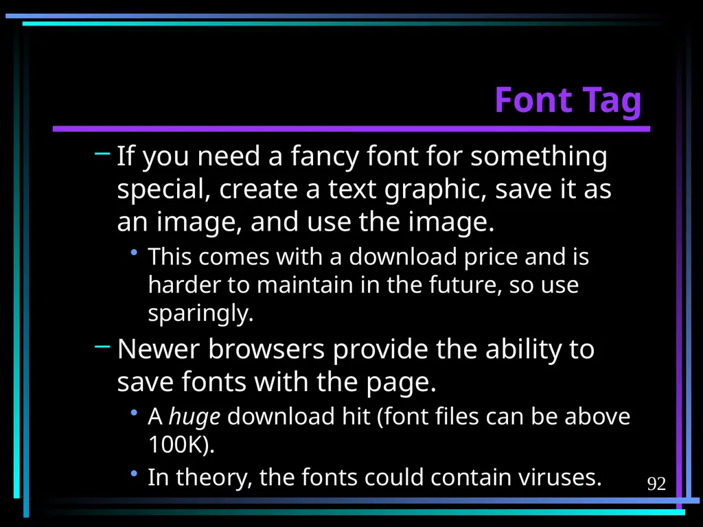 HTML 2 HTML Hypertext Markup Language (HTML) a - slide 92 of 262