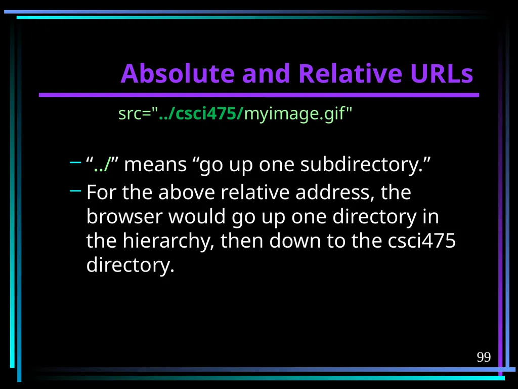HTML 2 HTML Hypertext Markup Language (HTML) a - slide 99 of 262