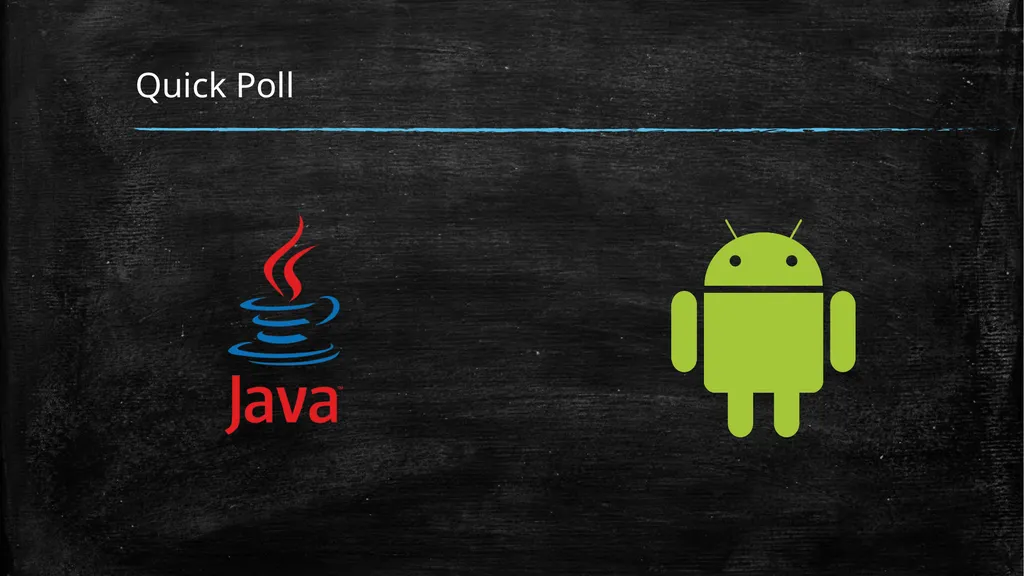 Intro To Android Programming Raj Joshi Quick Poll - slide 2 of 17