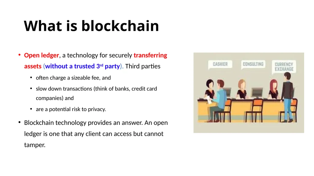 Blockchain What is blockchain Open ledger, a - slide 2 of 35