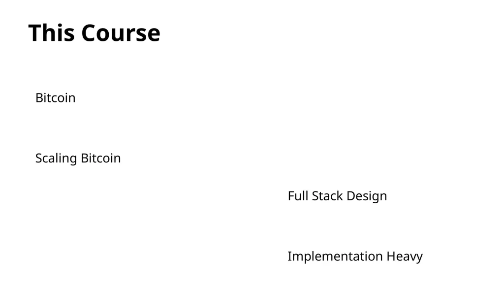Principles of Blockchains Course: 598PV, Spring - slide 11 of 25