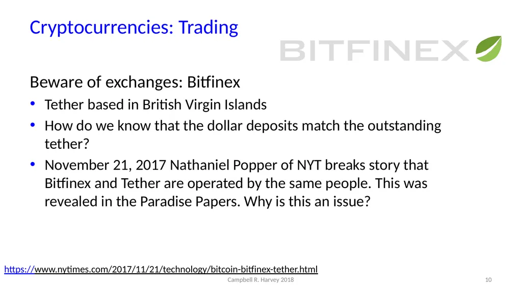 Cryptocurrencies Campbell R. Harvey Duke - slide 10 of 12