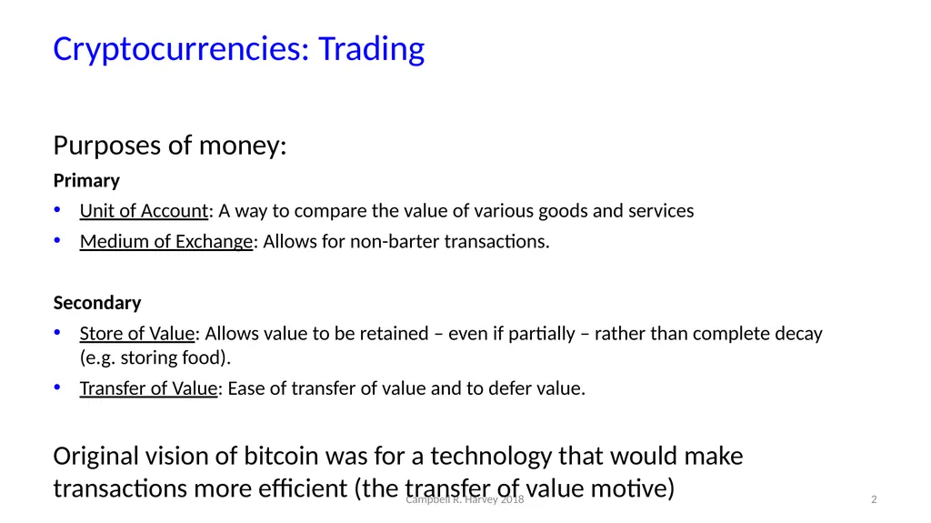 Cryptocurrencies Campbell R. Harvey Duke - slide 2 of 12