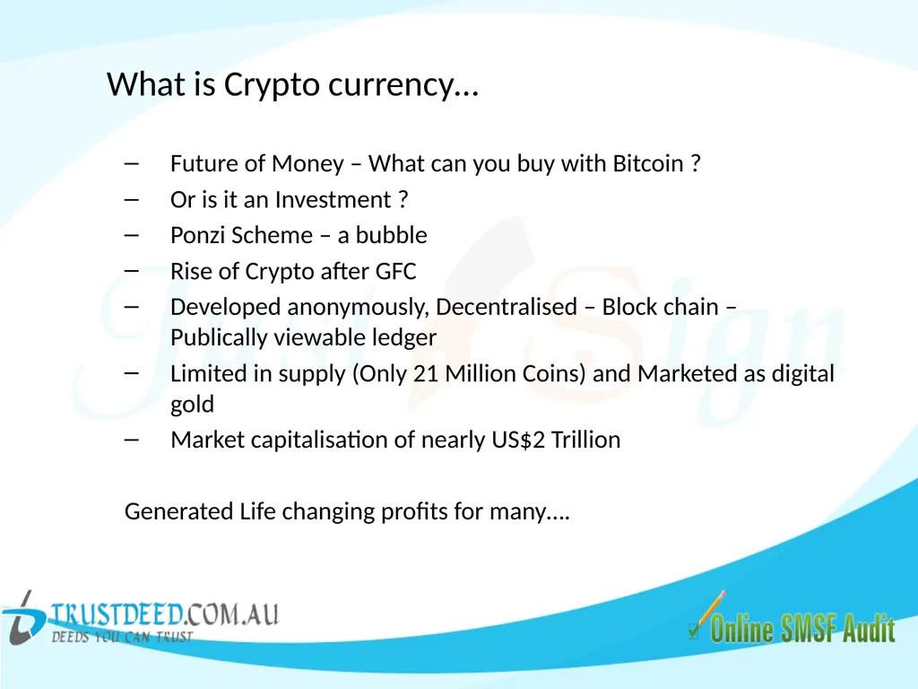 SMSF & Crypto Currency - Good or Bad ! Don't - slide 11 of 26