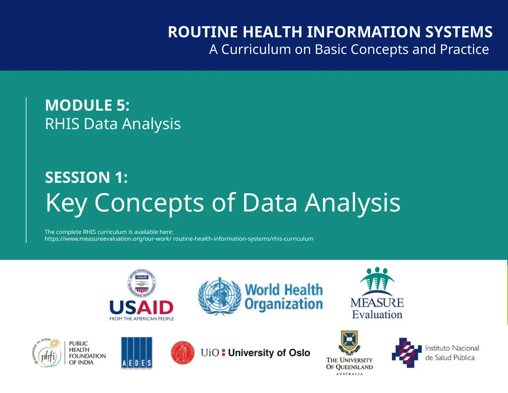 MODULE 5: RHIS Data Analysis SESSION 1: Key