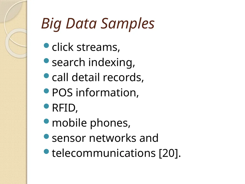 Big Data 5 exabytes (1018 bytes) of data were - slide 12 of 56