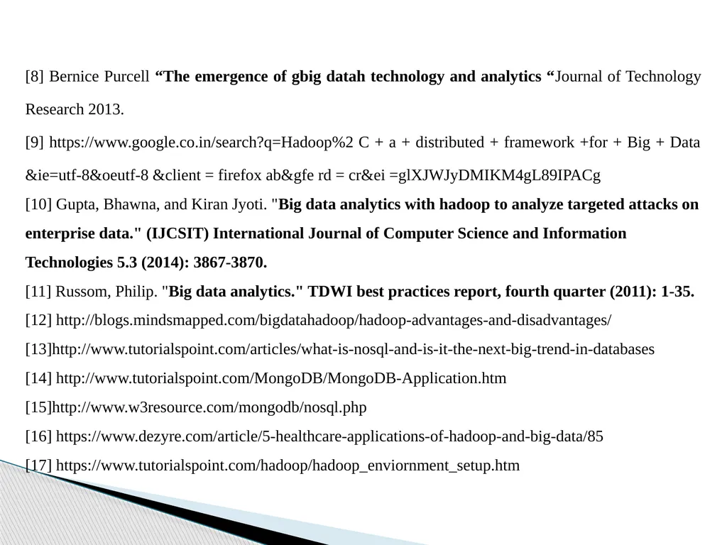 Big Data Analytics Using Hadoop Presented By - slide 25 of 26