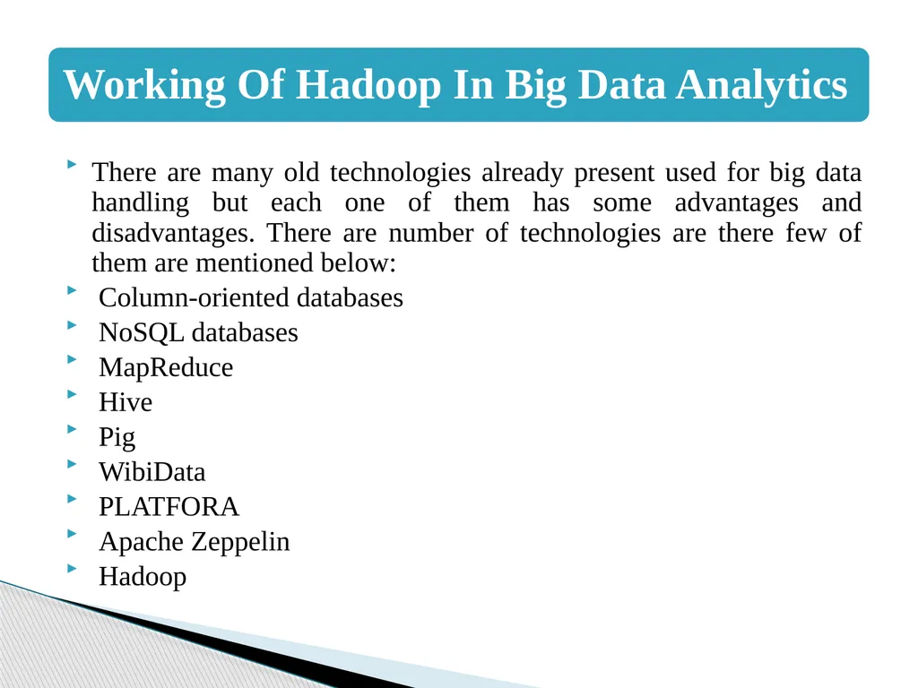 Big Data Analytics Using Hadoop Presented By - slide 14 of 26
