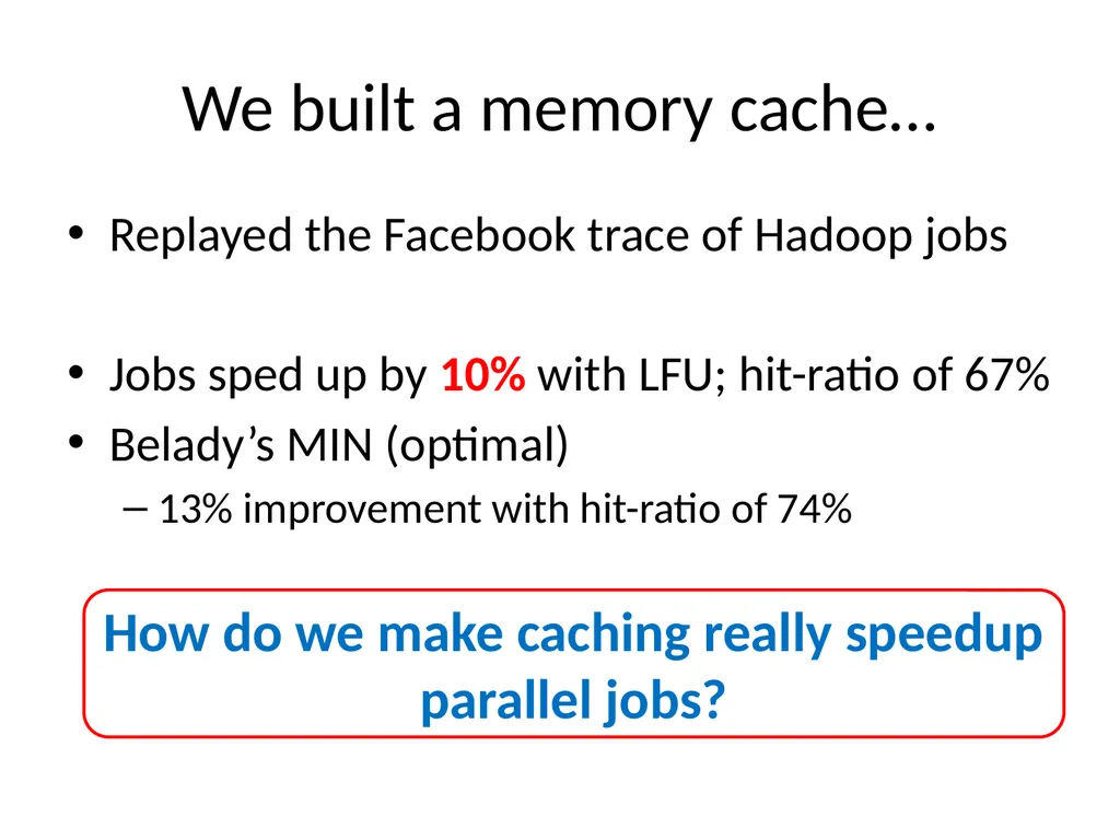 Big Data Analytics with Parallel Jobs Ganesh - slide 12 of 46