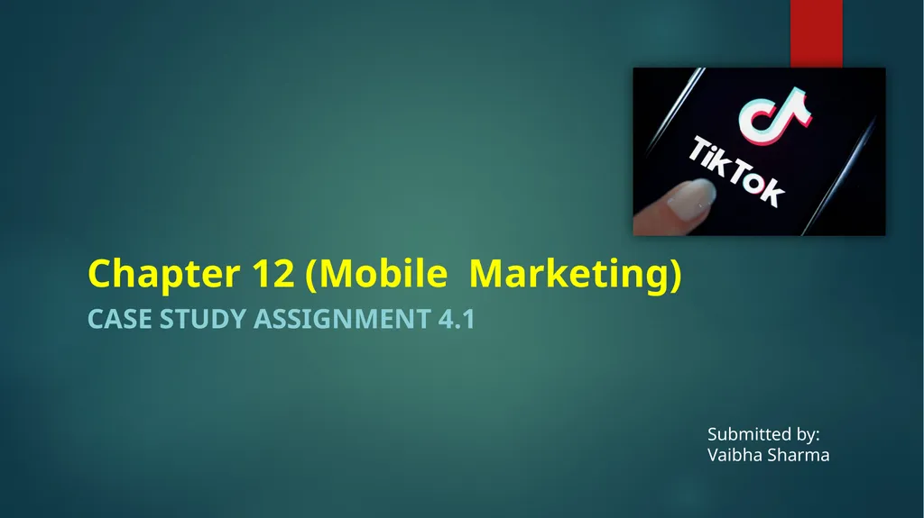Chapter 12 (Mobile Marketing) Case Study - slide 1 of 8