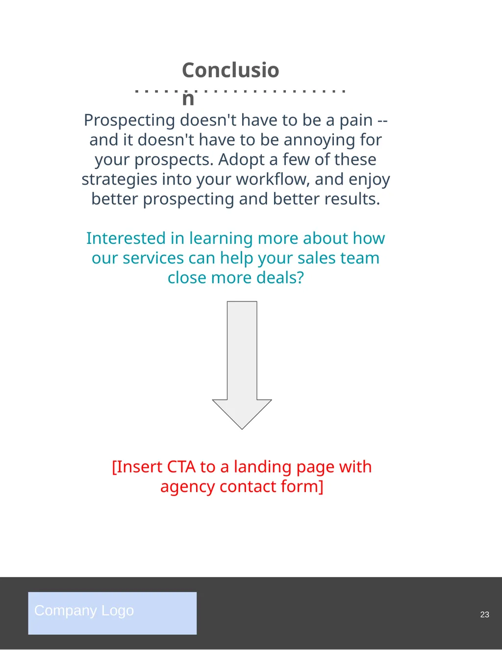The Complete Guide to Sales Prospecting Company - slide 23 of 23