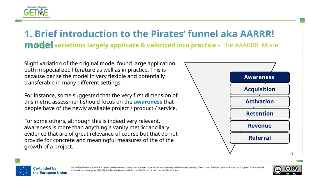 A user guide introduction to the AARRR! funnel - slide 8 of 19