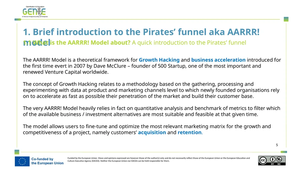A user guide introduction to the AARRR! funnel - slide 5 of 19
