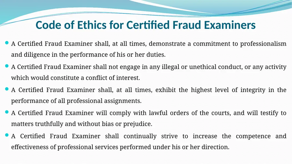 ETHICAL CONSIDERATIONS, CODE OF CONDUCT IN FRAUD - slide 50 of 50