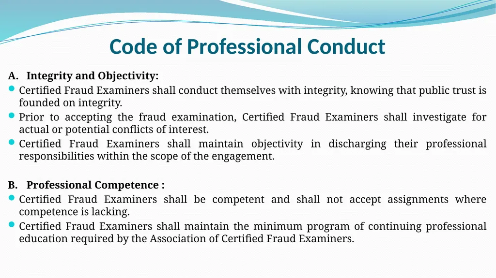 ETHICAL CONSIDERATIONS, CODE OF CONDUCT IN FRAUD - slide 46 of 50