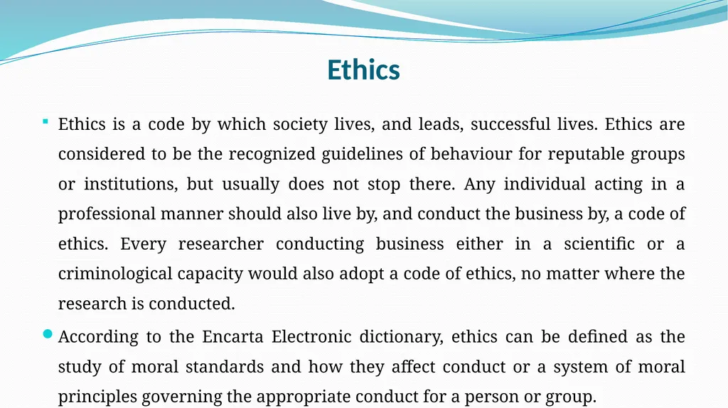 ETHICAL CONSIDERATIONS, CODE OF CONDUCT IN FRAUD - slide 13 of 50