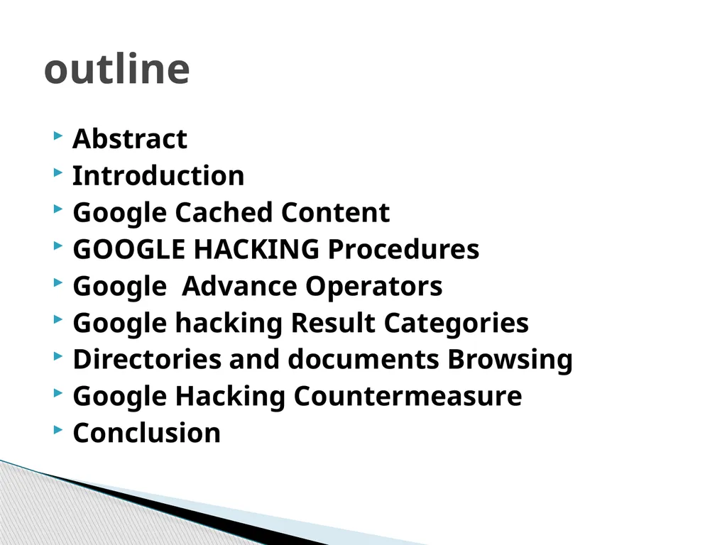 Google Hacking Ahmad Radaideh Abstract - slide 2 of 16