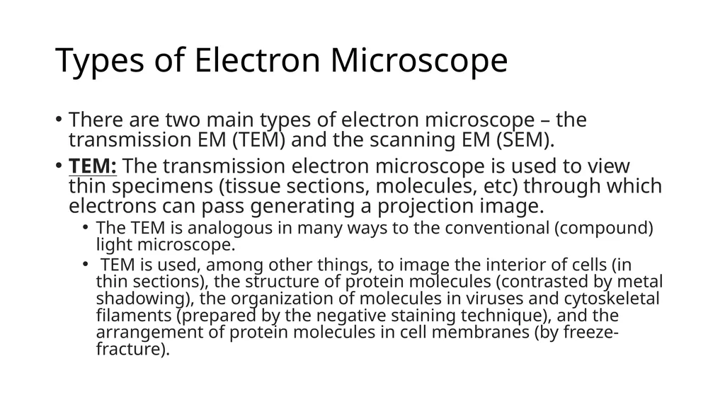 Electron Microscopy What is Electron Microscopy? - slide 4 of 12