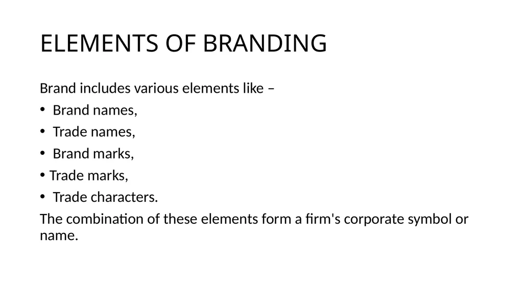 UNIT -3 BRANDING ,PACKAGING AND LABELLING By Mrs - slide 5 of 32