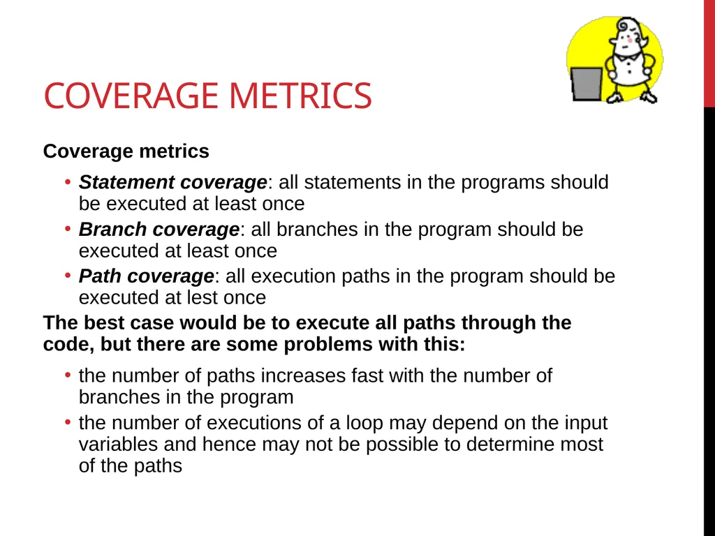Software TestIng White box testing 1 Glass - slide 12 of 50