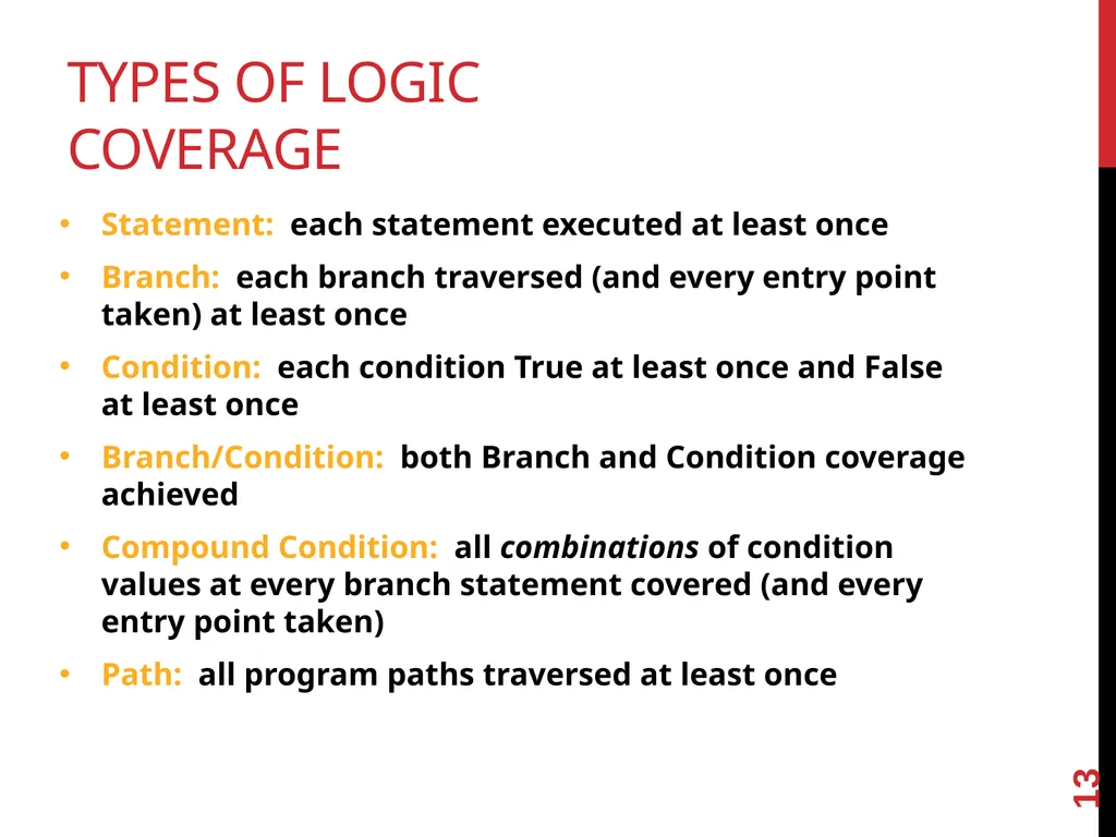 Software TestIng White box testing 1 Glass - slide 13 of 50