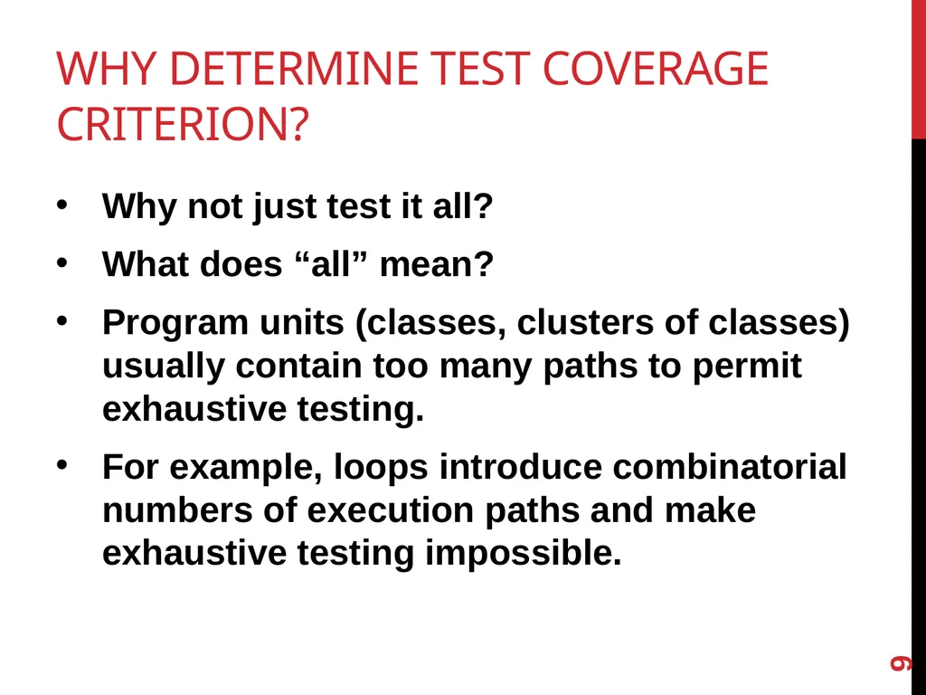Software TestIng White box testing 1 Glass - slide 9 of 50