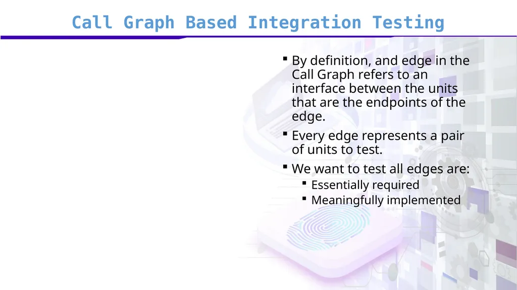 Software Verification and Validation Lecture No. 7 - slide 29 of 49
