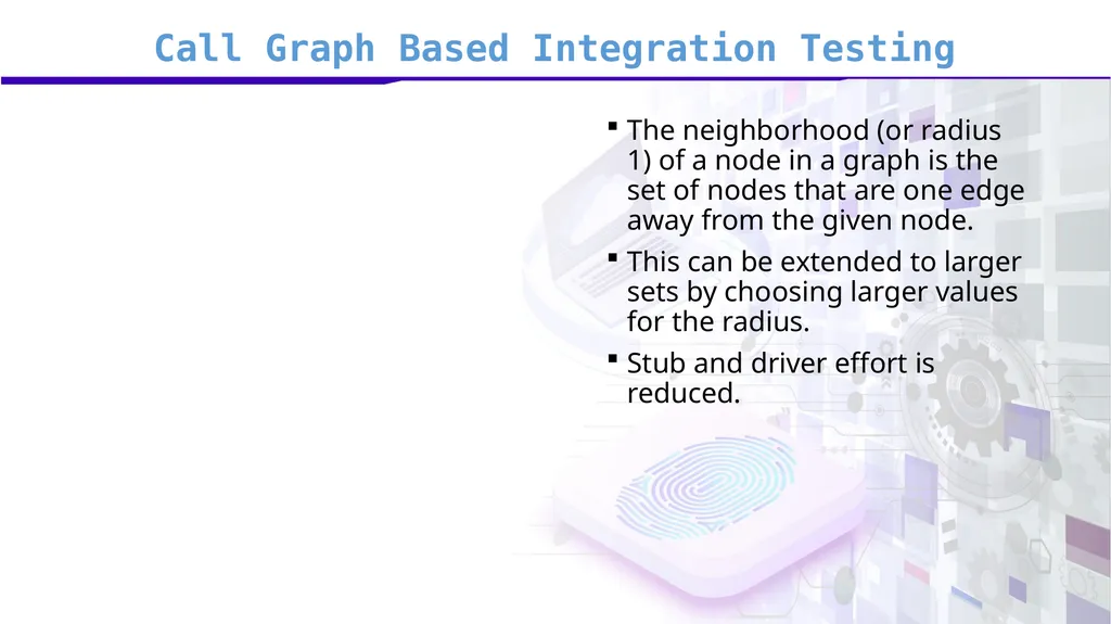 Software Verification and Validation Lecture No. 7 - slide 32 of 49