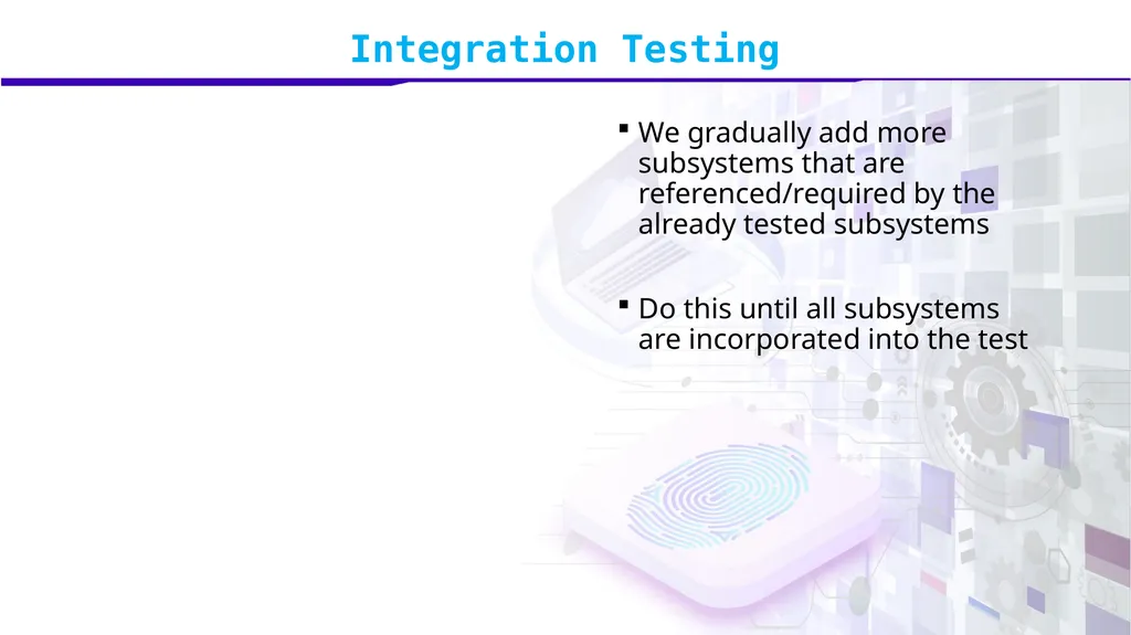 Software Verification and Validation Lecture No. 7 - slide 15 of 49