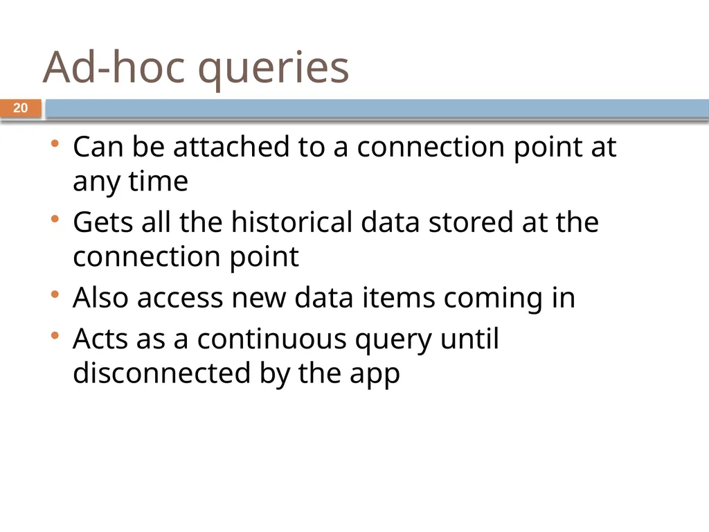 Monitoring streams: a new class of data management - slide 20 of 58