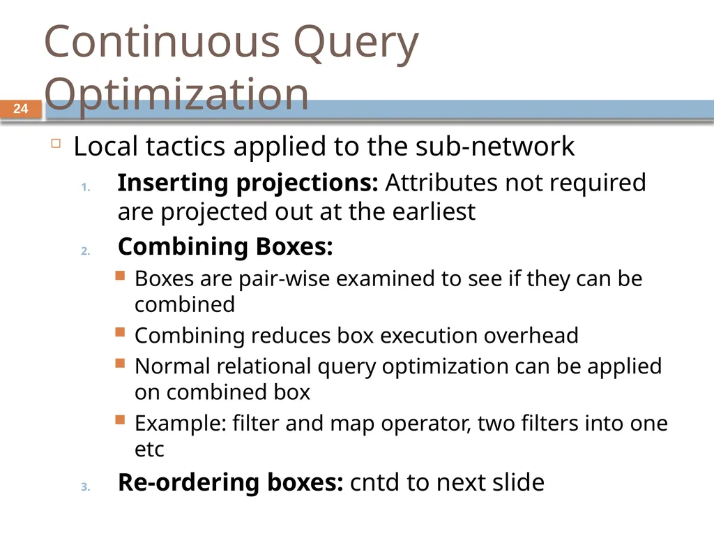 Monitoring streams: a new class of data management - slide 24 of 58