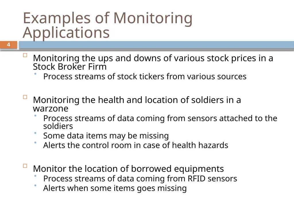 Monitoring streams: a new class of data management - slide 4 of 58