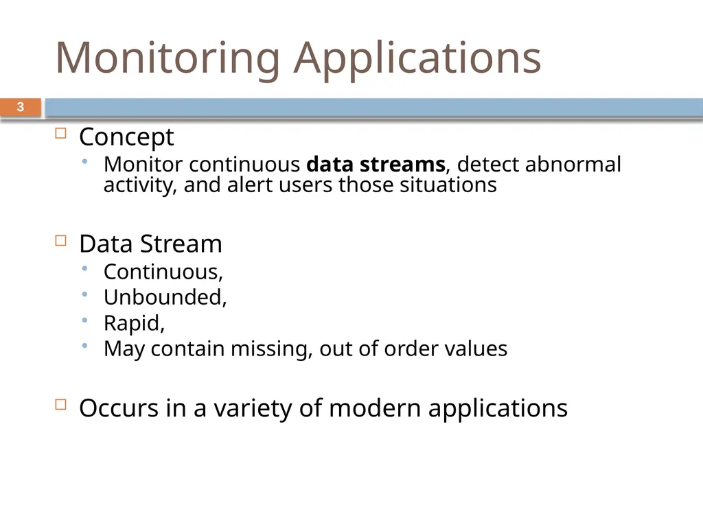 Monitoring streams: a new class of data management - slide 3 of 58