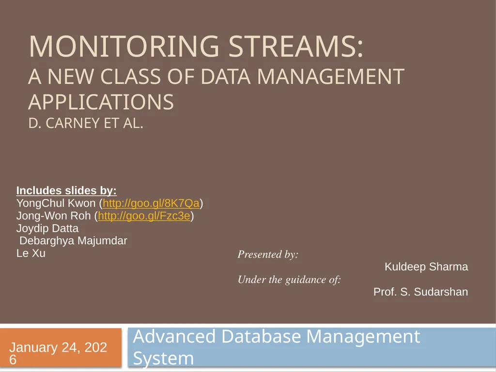 Monitoring streams: a new class of data management - slide 1 of 58
