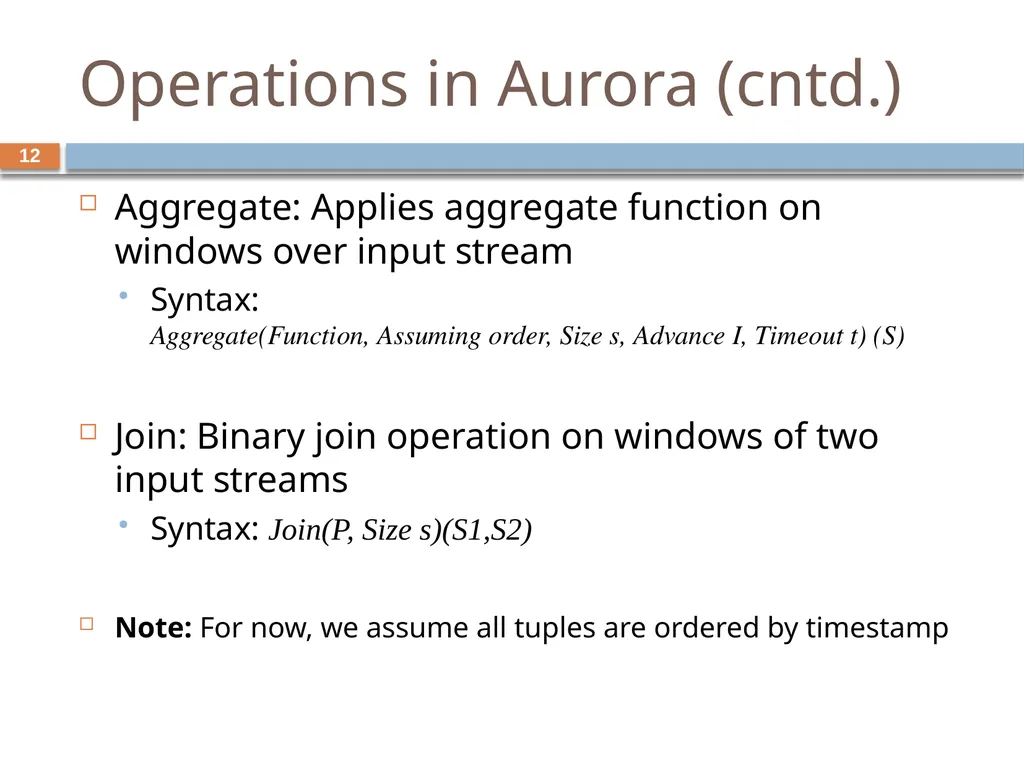 Monitoring streams: a new class of data management - slide 12 of 58