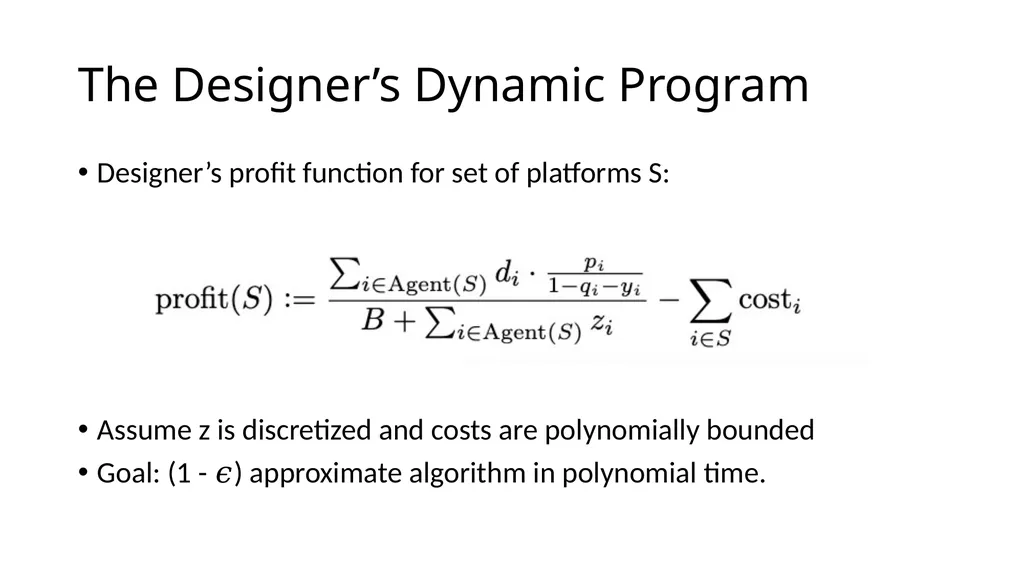 The Platform Design Problem Christos - slide 8 of 11