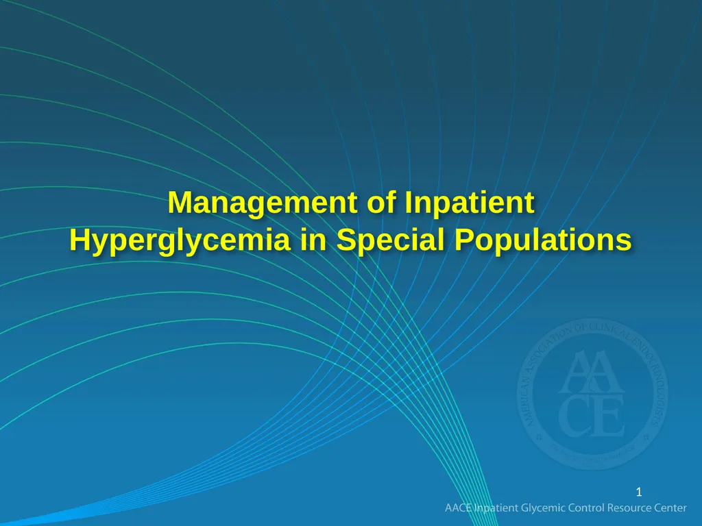 Management of Inpatient Hyperglycemia in Special