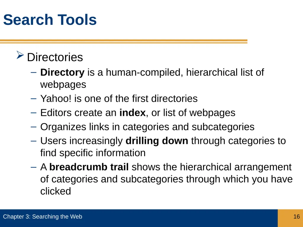 Objectives Describe how search engines work, and - slide 16 of 37