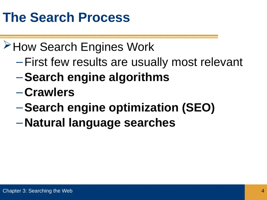 Objectives Describe how search engines work, and - slide 4 of 37